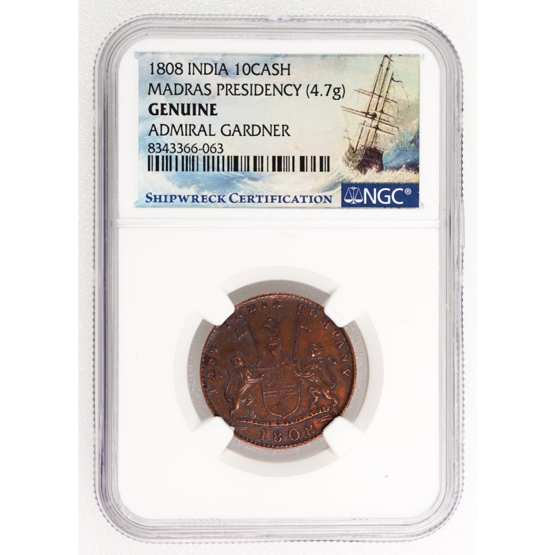 1808 Genuine Admiral Gardner Shipwreck NGC India 10 Cash Coin Madras Presidency