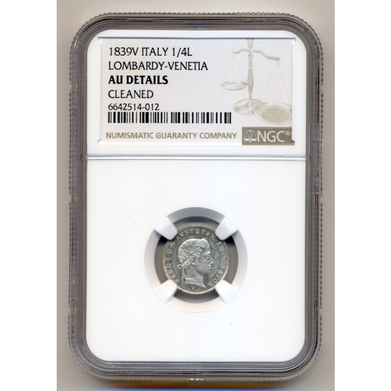 ITALIAN STATES (LOMBARDY-VENETIA) coin 1/4 Lire 1839 V NGC grade AU VERY RARE!!!