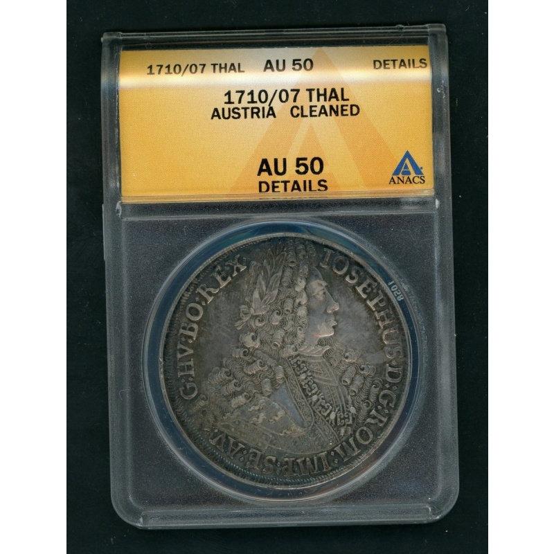 AUSTRIA 1710/07 THALER SILVER COIN SLABBED ANACS AU 50 DETAILS KM# 1438.1