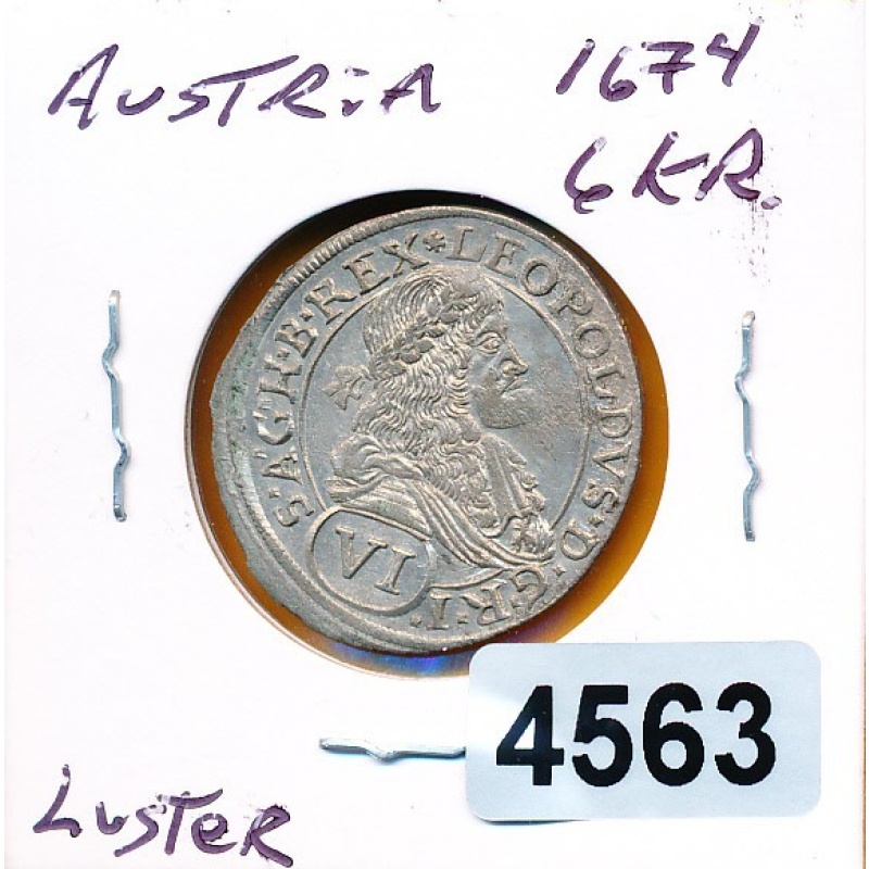 AUSTRIA - 1674 -  6 KREUTZER - SILVER  - LUSTER #4563 - RESEARCH