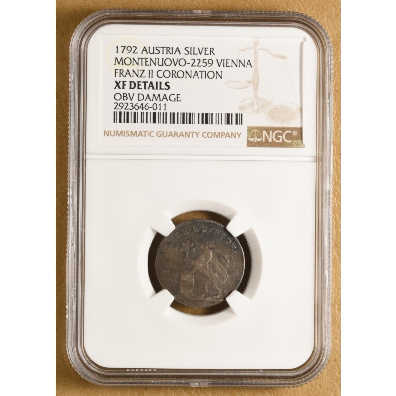 1792 Austria Silver - Montenuovo-2259 Vienna - Franz II Coronation NGC XF Detail