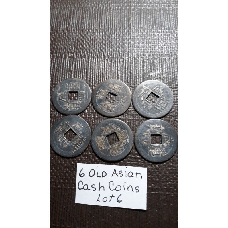 Old Vintage Asian Money  6 Cash coins   All Different NICE    Lot 6